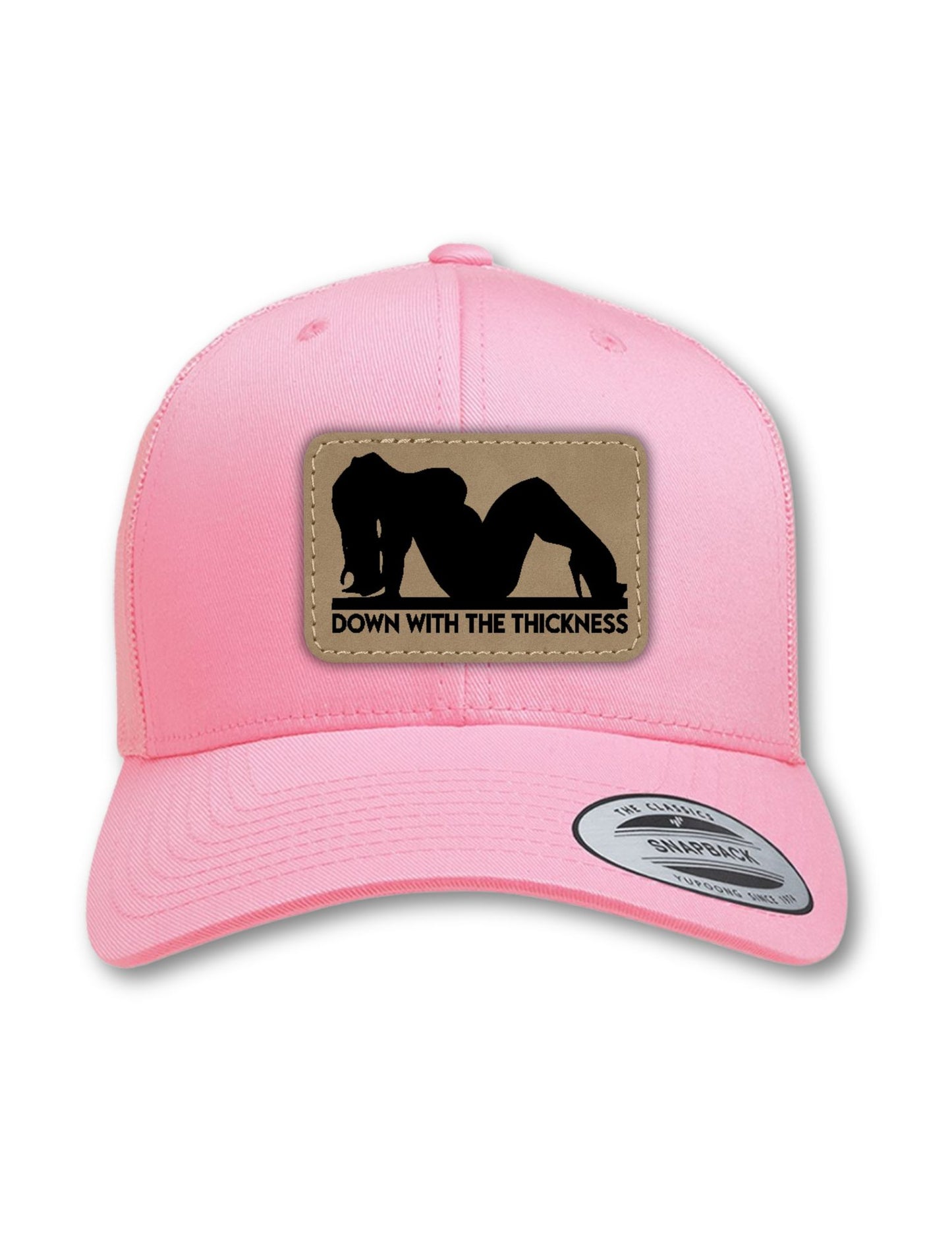 Down With the Thickness Leatherette Patch on Your Choice of Hat